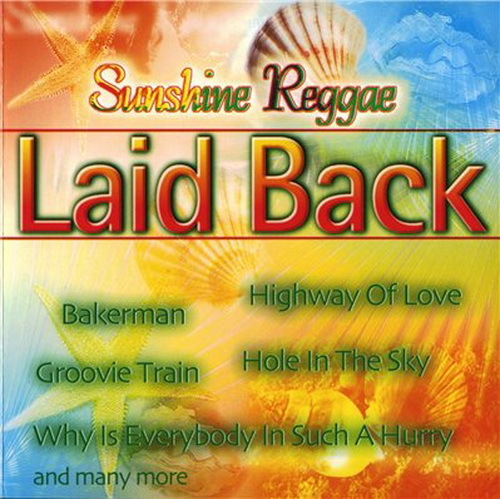 Laid Back - Healing Feeling (2019) & Sunshine Reggae (1999)