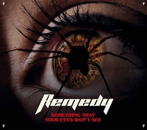 Remedy - Something That Your Eyes Won't See 2022